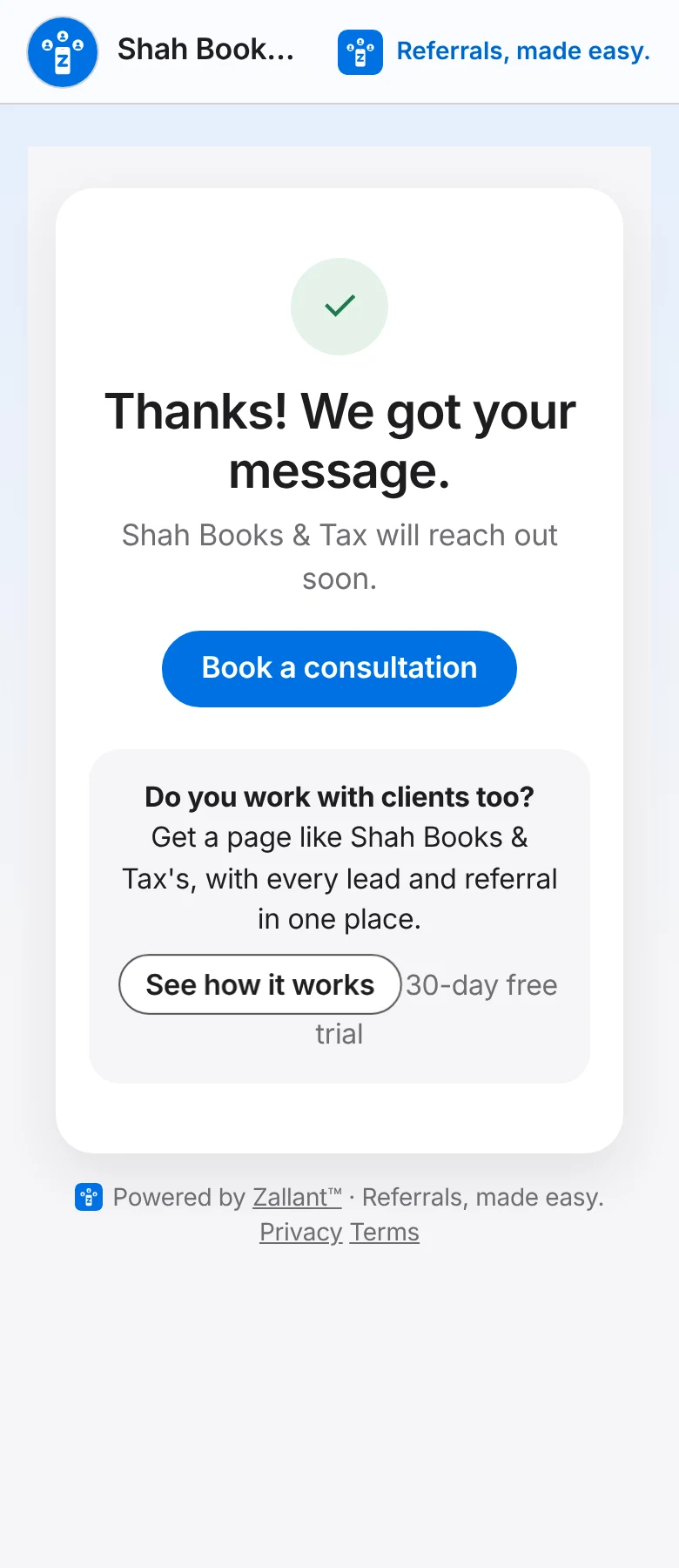 What someone sees right after reaching out: "Thanks! We got your message." and a Book a consultation button.