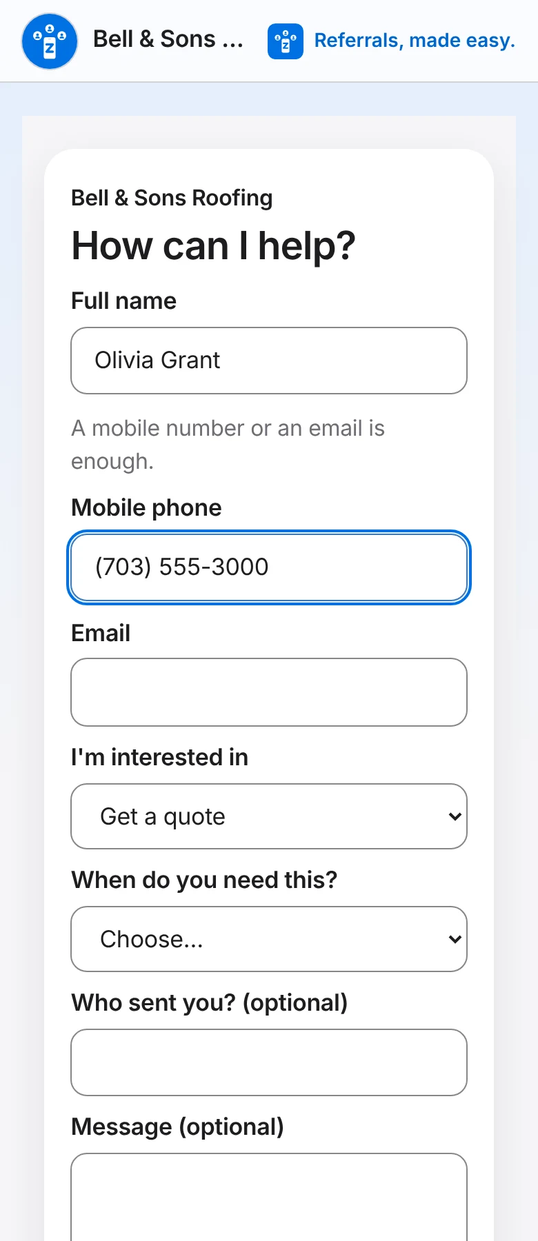 The estimate request form on a phone: name, phone, email, "I'm interested in: Get a quote" and "When do you need this?".