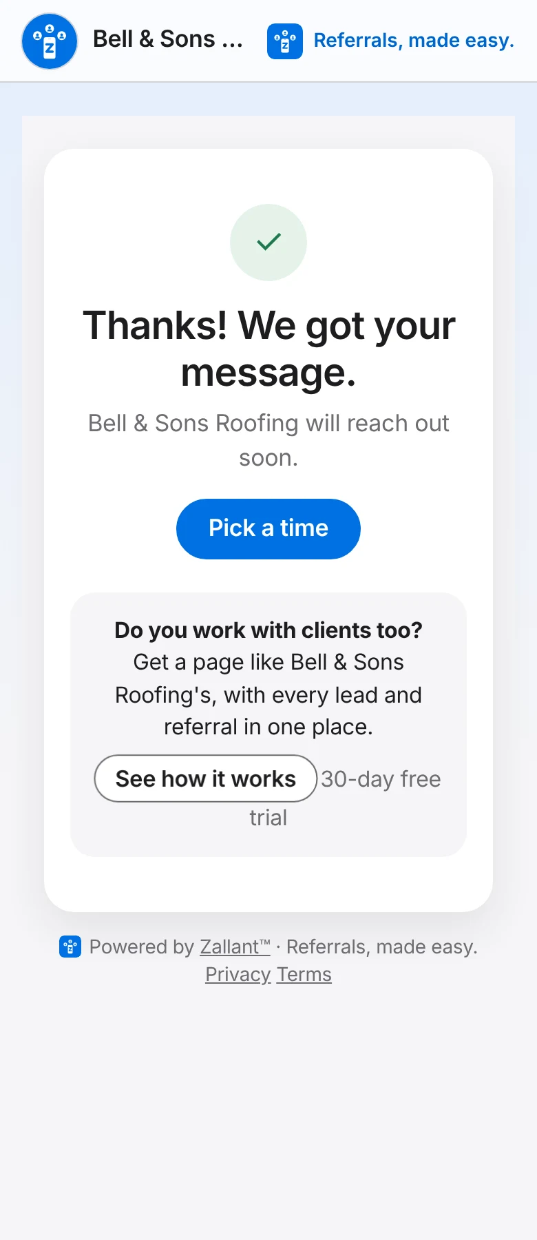 What someone sees right after reaching out: "Thanks! We got your message." and a Pick a time button.
