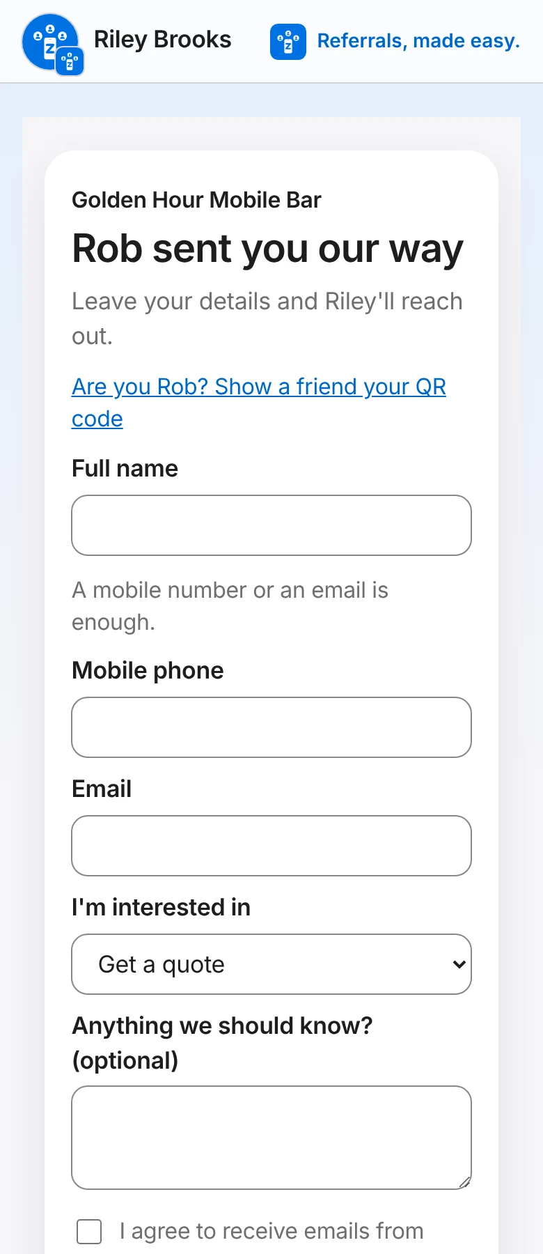 The page a friend opens from a past client's link: "Rob sent you our way", with a short form that reaches the business.