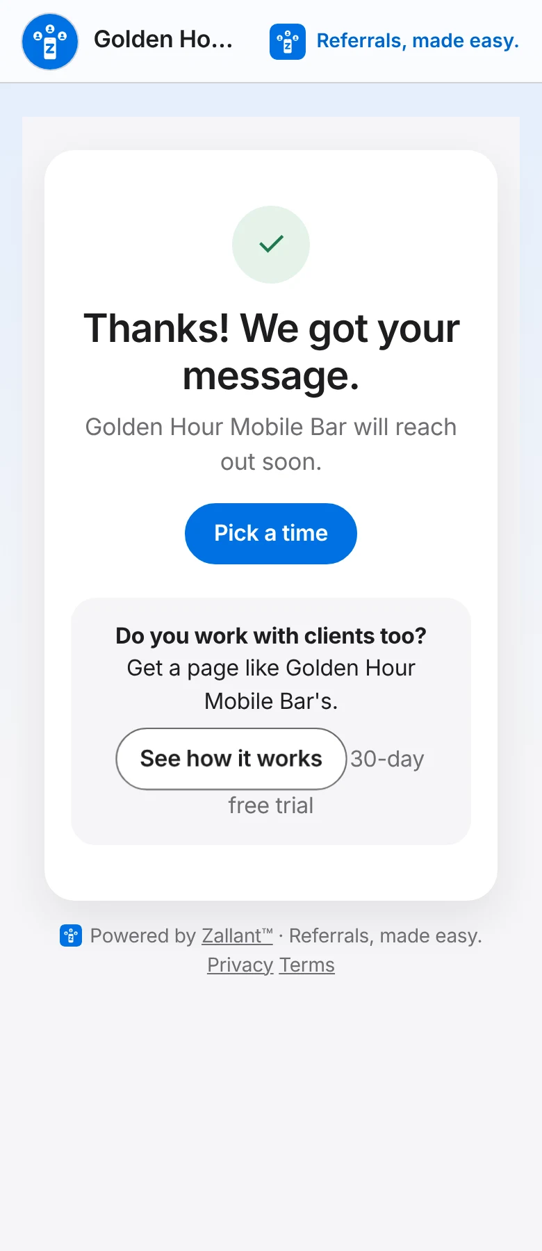 What someone sees right after reaching out: "Thanks! We got your message." and a Pick a time button.