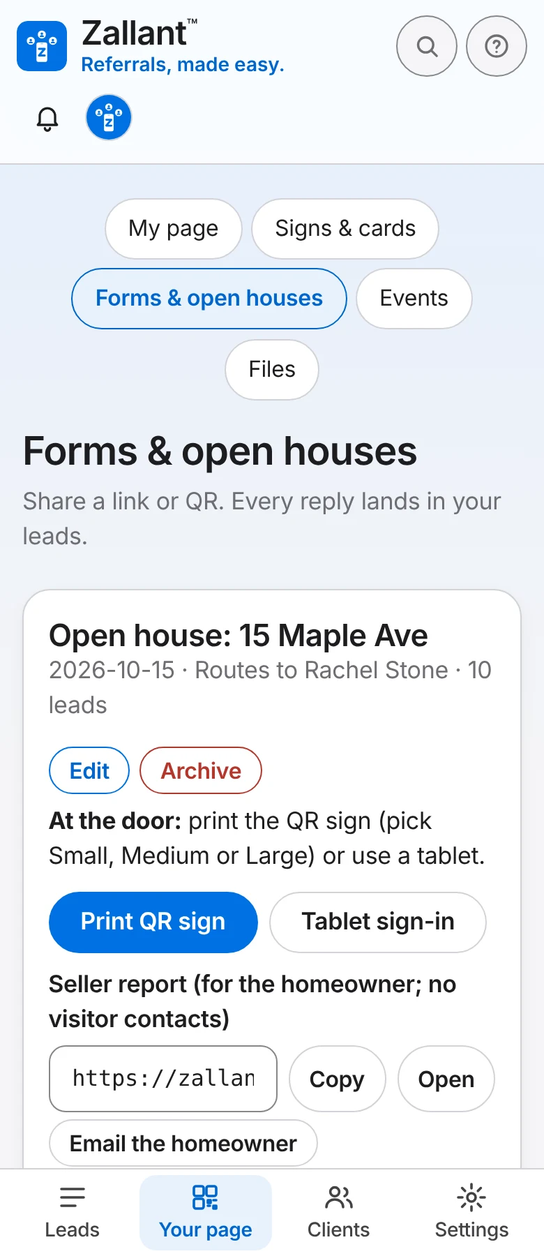Forms & open houses in the Zallant app on a phone: an open house at 15 Maple Ave with Print QR sign, Tablet sign-in and a seller report link.